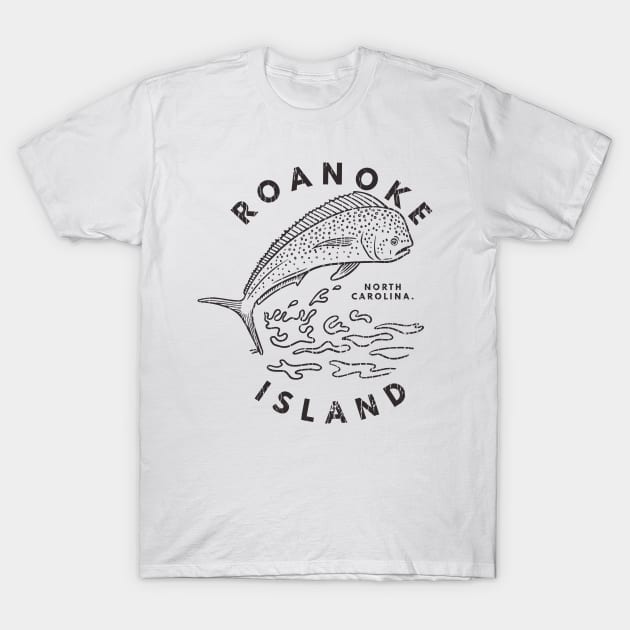 Roanoke Island, NC Summertime Vacationing Mahi Mahi Big Head Fish T-Shirt by Contentarama